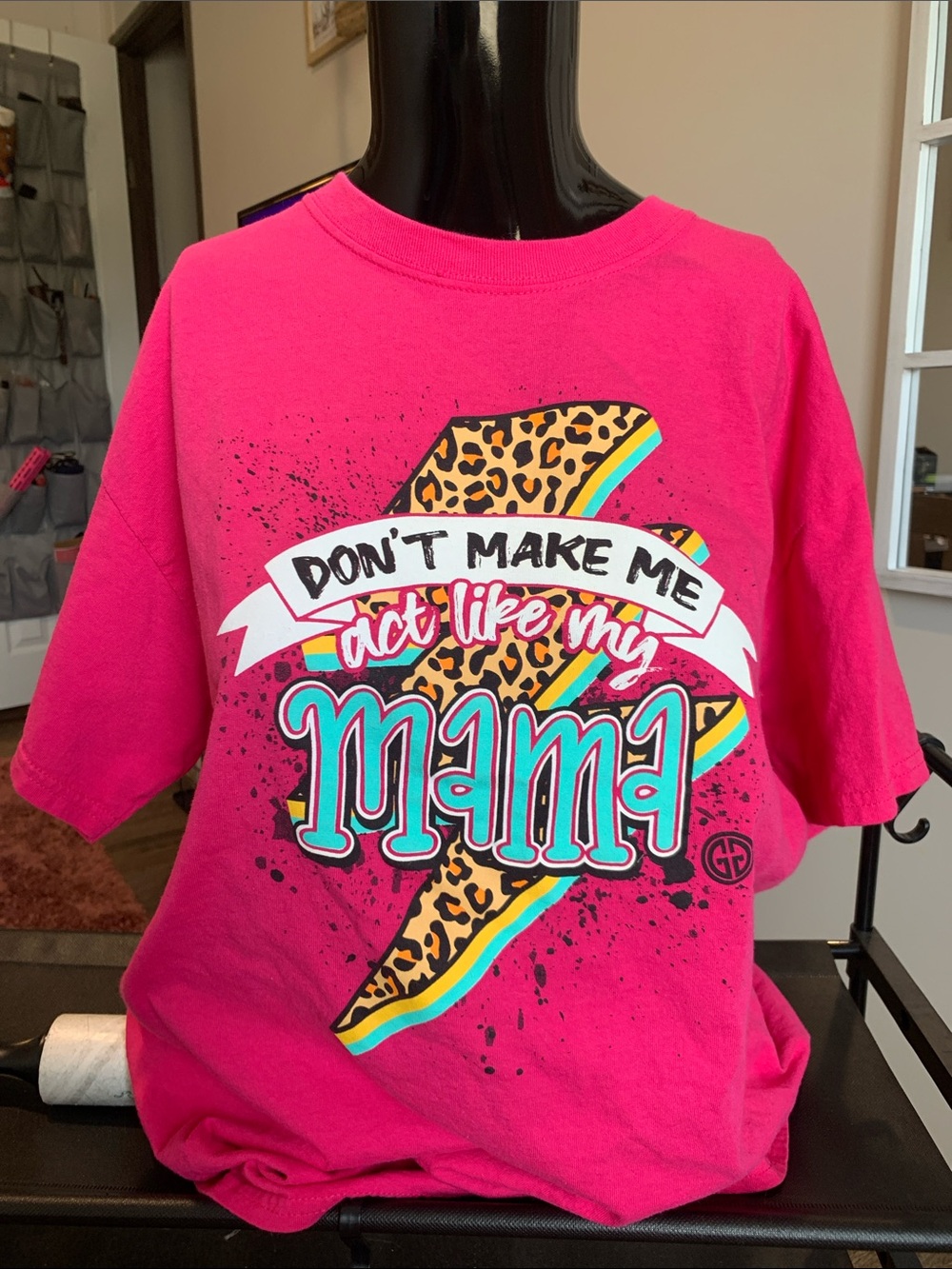 #87 Neon Pink Short Sleeve Graphic Tee - Don't Make Me Act Like My Mama